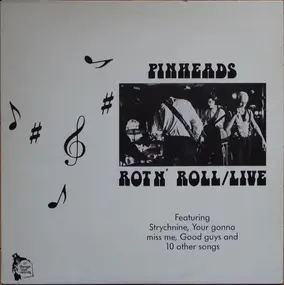 The Pinheads - Rot N' Roll/Live