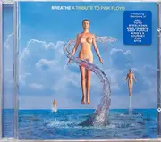 CD - The Pink Floyd Tribute Band - Breathe A Tribute To Pink Floyd