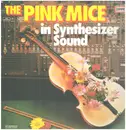 LP - The Pink Mice - In Sythesizer Sound