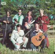 LP - The Pinnacle Boys - I See A Bridge
