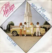The Pinups - Just About A Dream / City Life
