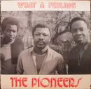 LP - The Pioneers - What A Feeling