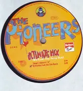 12inch Vinyl Single - The Pioneers - Ultimate Mix