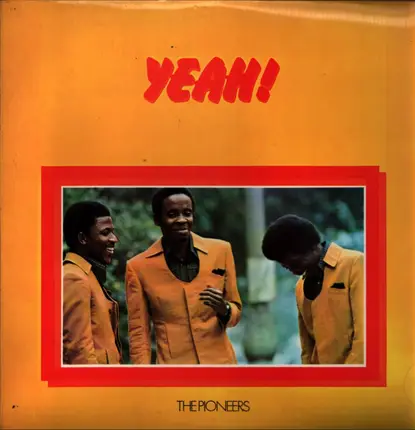 The Pioneers - Yeah!