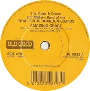 7inch Vinyl Single - The Pipes And Drums Of The Royal Scots Dragoon Guards (Carabiniers And Greys) And The Military Band - Amazing Grace