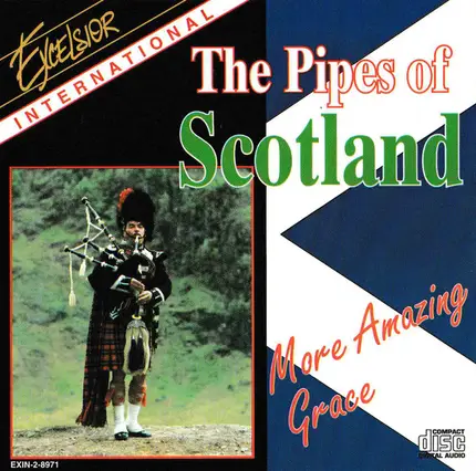 The Pipes of Scotland - More Amazing Grace