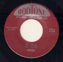7inch Vinyl Single - The Pipes - Be Fair / Let Me Give You Money
