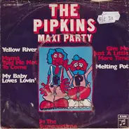 The Pipkins - Pipkins Maxi Party