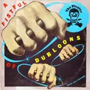 10'' - The Pirates - A Fistful Of Dubloons