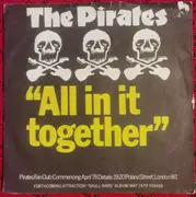 7inch Vinyl Single - The Pirates - All In It Together