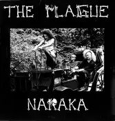 The Plague - Naraka