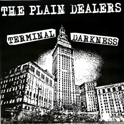 The Plain Dealers - Terminal Darkness