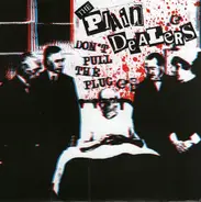 The Plain Dealers - Don't Pull The Plug