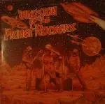 The Planet Rockers - Invasion Of The Planet Rockers