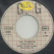 7inch Vinyl Single - The Planets - Don't Look Down