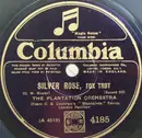 Schellack - The Plantation Orchestra - Silver Rose / Smiling Joe