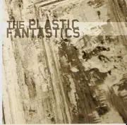 CD - The Plastic Fantastics - Side A