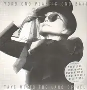 LP - Yoko Ono Plastic Ono Band - Take Me To The Land Of Hell
