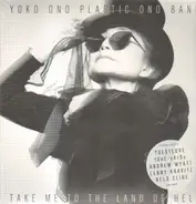 Yoko Ono Plastic Ono Band - Take Me to the Land of Hell