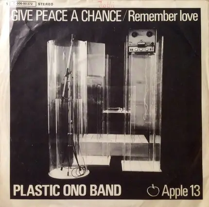 The Plastic Ono Band - Give Peace A Chance
