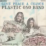 The Plastic Ono Band - Give Peace A Chance
