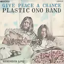 7inch Vinyl Single - The Plastic Ono Band - Give Peace A Chance