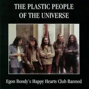 CD - The Plastic People Of The Universe - Egon Bondy's Happy Hearts Club Banned
