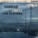 7inch Vinyl Single - The Platters - Harbour Lights
