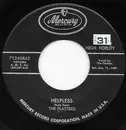 7inch Vinyl Single - The Platters - Helpless / Indiff'rent