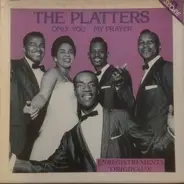 The Platters - Only You My Prayer
