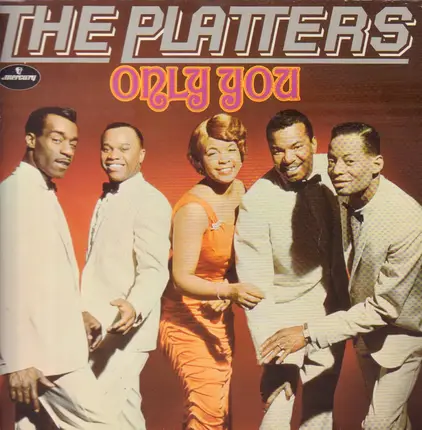 The Platters - Only You