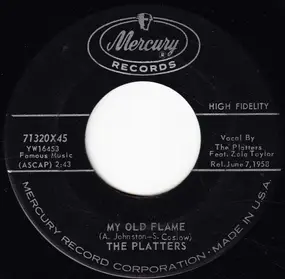 The Platters - My Old Flame / You're Making A Mistake