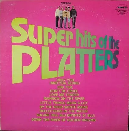 The Platters - Super Hits Of The Platters
