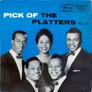 7inch Vinyl Single - The Platters - Pick Of The Platters No. 2
