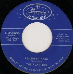 The Platters - Remember When / Love Of A Lifetime