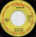 7inch Vinyl Single - The Platters - With This Ring / Washed Ashore