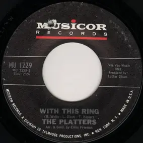 The Platters - With This Ring