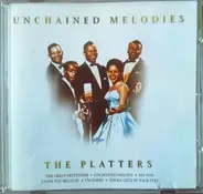 The Platters - Unchained Melodies