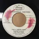 7inch Vinyl Single - The Platters - You'll Never Know / Song For The Lonely