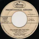 7inch Vinyl Single - The Platters - The Sound And The Fury