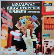 The Playmates - Broadway Show Stoppers