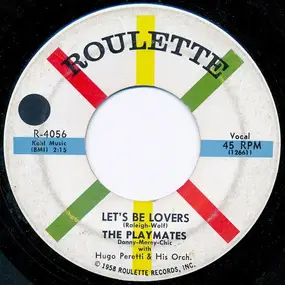 The Playmates - Let's Be Lovers