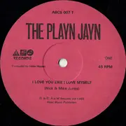 12inch Vinyl Single - The Playn Jayn - I Love You Like I Love Myself