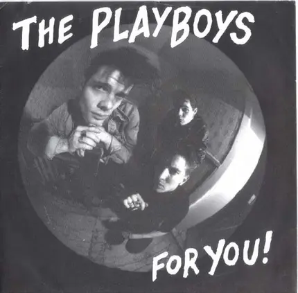 The Playboys - For You