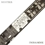 7inch Vinyl Single - The Playboys - Nightbus