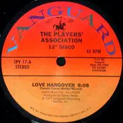 The Players Association - Love Hangover / I Like It