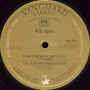 12inch Vinyl Single - The Players Association - Turn The Music Up!