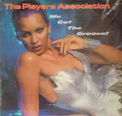 The Players Association - We got the groove!