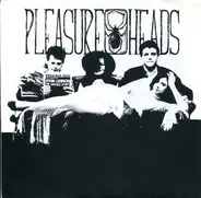 The Pleasure Heads - Song For God