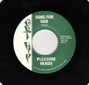 7inch Vinyl Single - The Pleasure Heads - Song For God